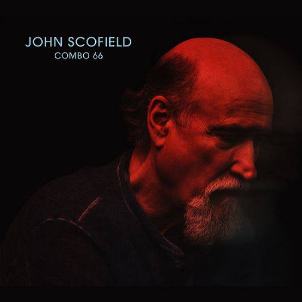 John Scofield - Combo 66 (2018) FLAC