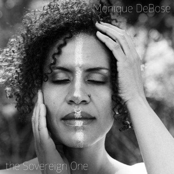 Monique Debose - 2018 - The Sovereign One (FLAC)