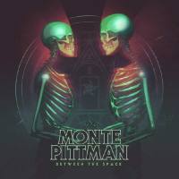 Monte Pittman - 2018 - Between the Space (FLAC)