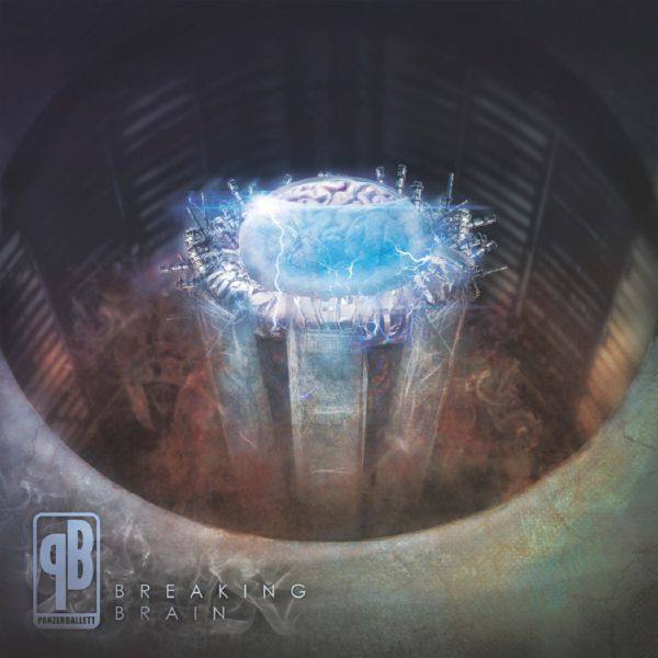 Panzerballett - Breaking Brain (2015) [FLAC]