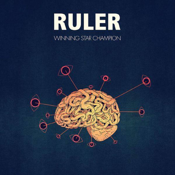 Ruler - 2018 - Winning Star Champion (FLAC)