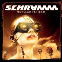 Schramm - 2018 - Nuklear Fetisch (FLAC)