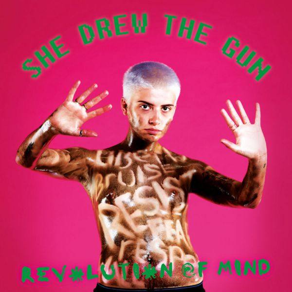 She Drew The Gun - 2018 - Revolution Of Mind (FLAC)
