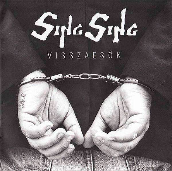 Sing Sing - Visszaes?k (2015) [FLAC+DVD] [Z3K]