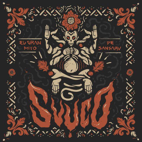 Svuco - 2018 - El Gran Mito de Sansaru (FLAC)