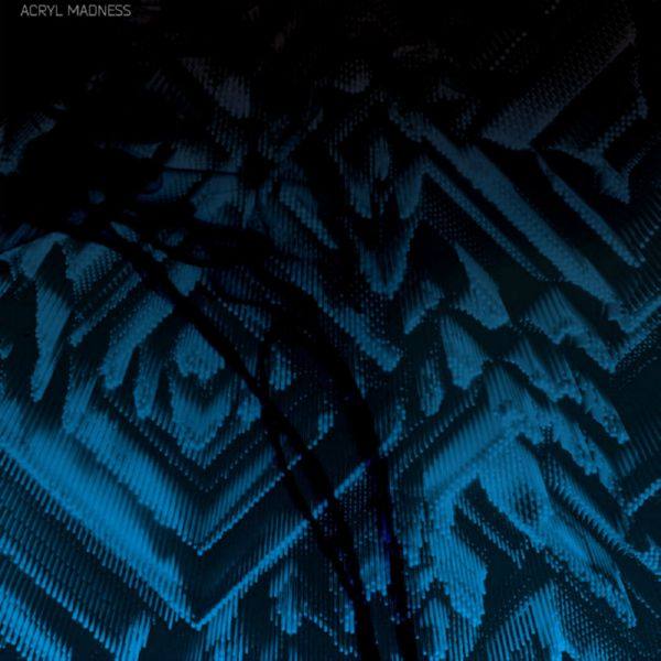 Acryl Madness - Disorder 2020 FLAC