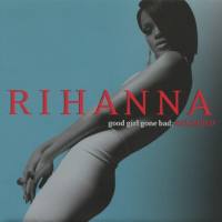 Rihanna - Good Girl Gone Bad Reloaded (Japan) 2008 FLAC