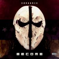 Zardonic - Become 2018 FLAC