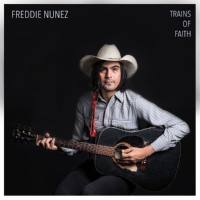 Freddie Nunez - Trains of Faith (2021) FLAC