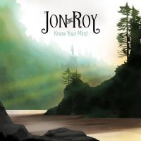 Jon and Roy - Know Your Mind (2021) FLAC