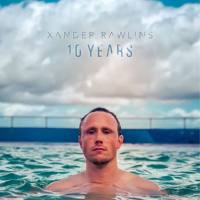 Xander Rawlins - 10 Years (2021) FLAC