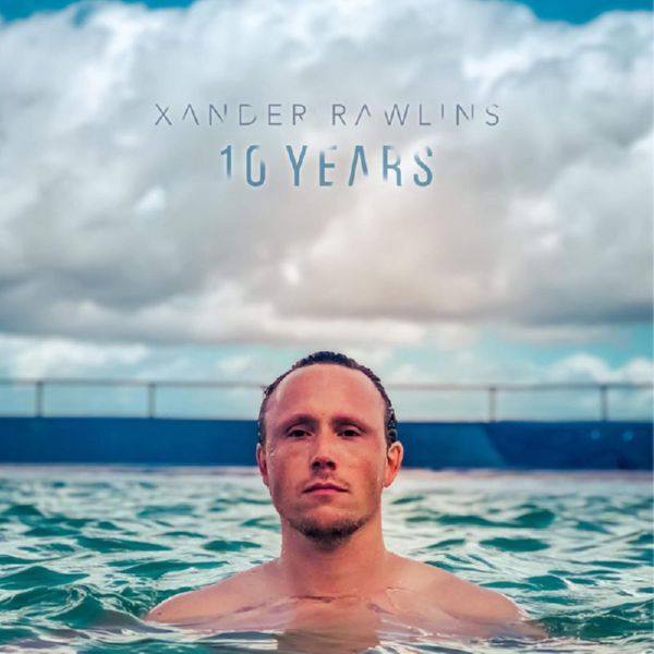 Xander Rawlins - 10 Years (2021) FLAC