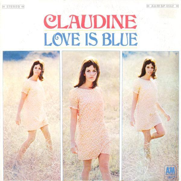Claudine Longet - Love Is Blue (1968) (A&M SP4142) Vinyl,LP