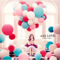 Kana Nishino (西野カナ) - with LOVE (2015) Hi-Res