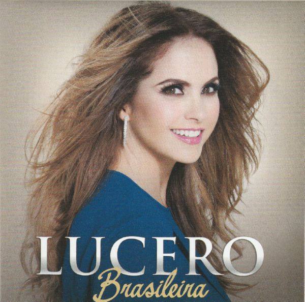 Lucero  - Brasileira (2017)