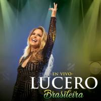 Lucero - Brasileira (En Vivo) 2019 FLAC