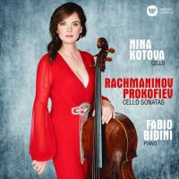 Nina Kotova - Rachmaninov & Prokofiev Cello Sonatas (2017)