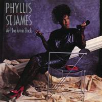 Phyllis St. James - Ain't No Turnin' Back (1984)
