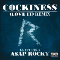 Rihanna - Cockiness (Love It) [Remix] (Feat. A$AP ROCKY) 2012-09-07 FLAC