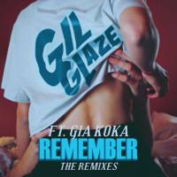 Gil Glaze - Remember (Remixes) (2021) [Hi-Res 24Bit]
