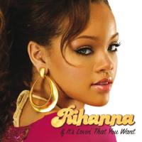 Rihanna - If It's Lovin' That You Want (Remix) [Feat. Corey Gunz] (Radio Edit) 2005-09-13 FLAC