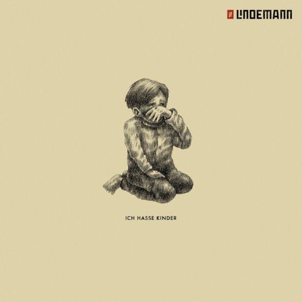 TILL LINDEMANN - Ich hasse Kinder 2021 FLAC