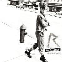 Rihanna - We Found Love (Feat. Calvin Harris) [Album Version] 2011-10-14 FLAC