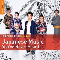 Various Interprets - Rough Guide to the Best Japanese Music You've Never Heard Hi-Res