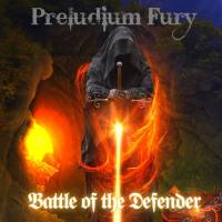 Preludium Fury - 2022 - Battle of the Defender (FLAC)