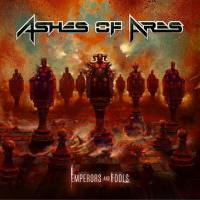 Ashes Of Ares - Emperors And Fools (ROAR2201DIGI) 2022 FLAC