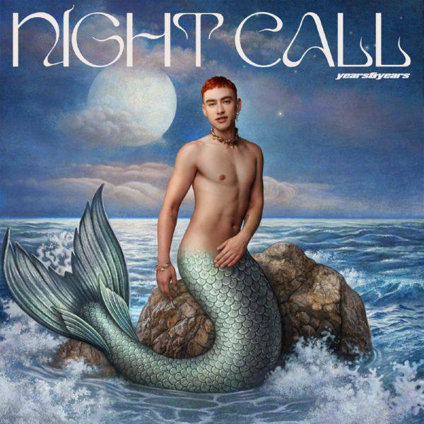 Years & Years - Night Call (Deluxe) (2022) Hi-Res