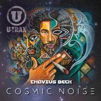 Thavius Beck - Cosmic Noise 2021 Hi-Res