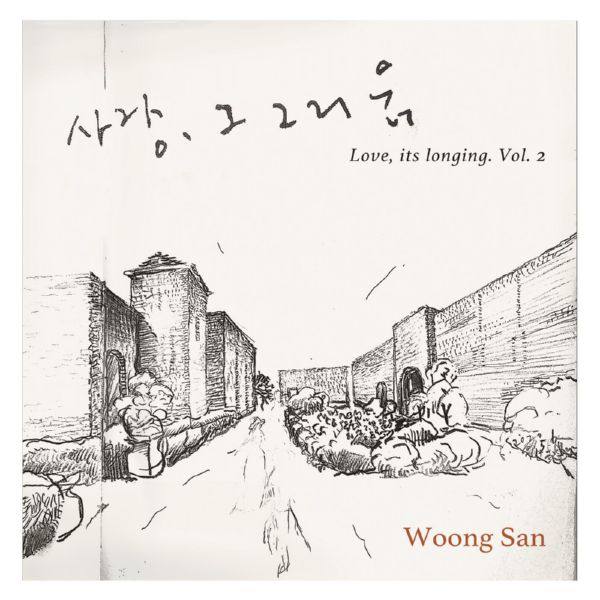 Woongsan - Love, Its Longing. Vol. 2 2022 Hi-Res