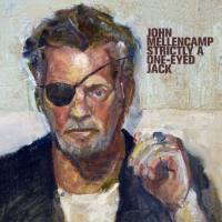 John Mellencamp - Strictly A One-Eyed Jack (2022) Hi-Res