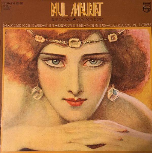 Paul Mauriat And His Orchestra - 1970 - Gone Is Love