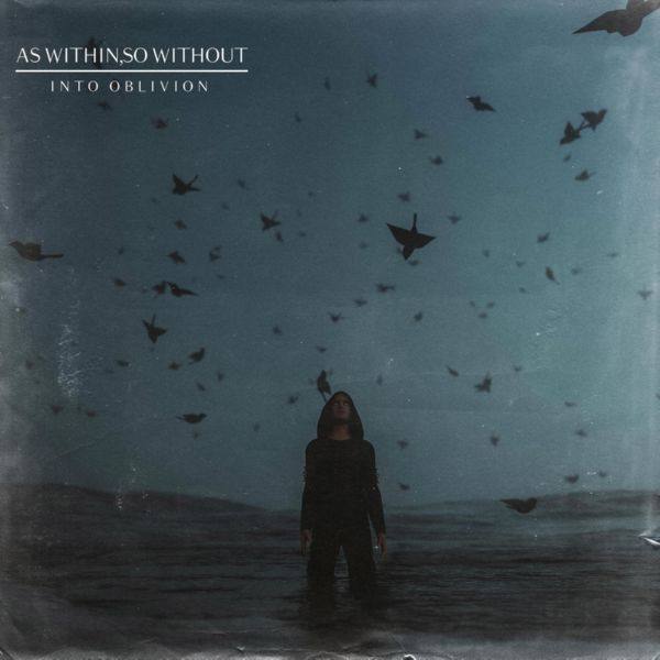 As Within, So Without - Into Oblivion 2019 FLAC