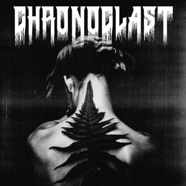 Chronoclast - 2022 - Chronoclast (FLAC)