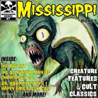 Mississippi Bones - 2022 - Creature Features & Cult Classics [Flac]