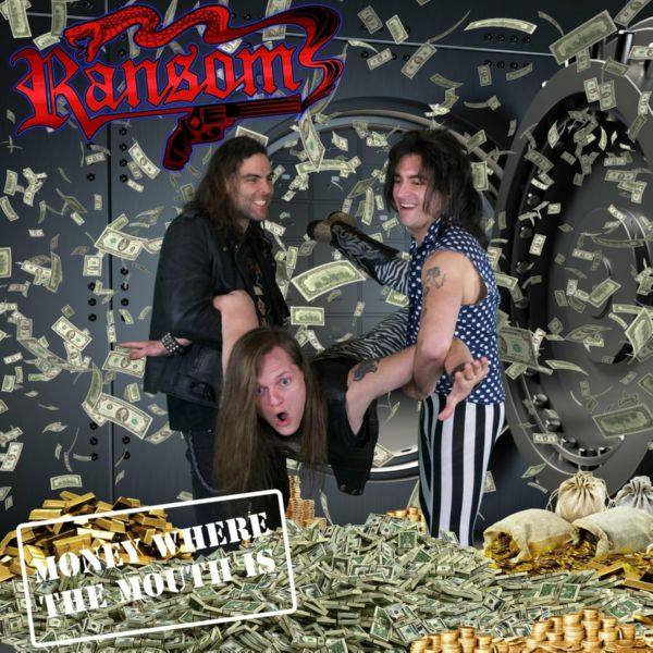 Ransom - 2021 - Money Where the Mouth Is (FLAC)
