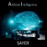 Sayer - Artificial Intelligence (2022)
