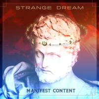 Strange Dream - 2022 - Manifest Content (FLAC)
