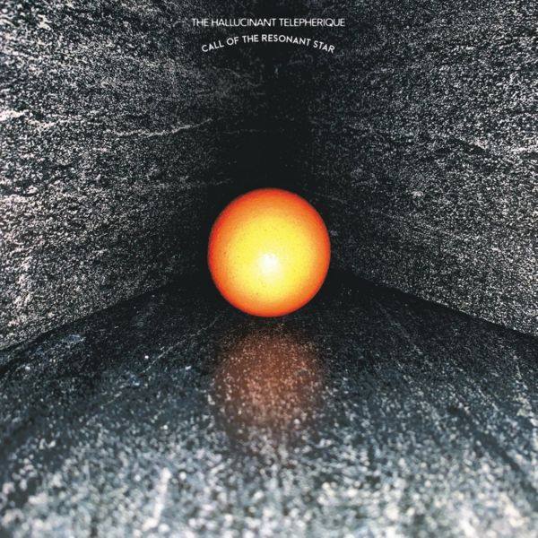 The Hallucinant Telepherique - 2021 - Call of the Resonant Star (FLAC)