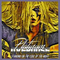 Platinum Overdose -2021- Standing On The Edge Of The Night (FLAC)