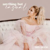 Erin Grand - Anything But Casual (2022) FLAC