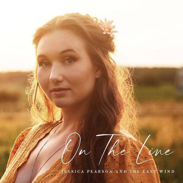 Jessica Pearson and the East Wind - On the Line (2022) FLAC