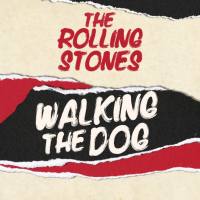 The Rolling Stones - Walking The Dog 2022 FLAC