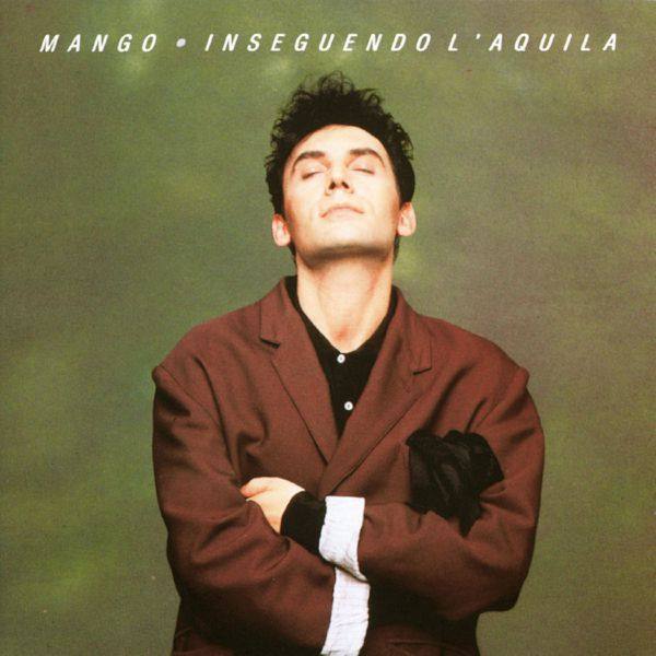 Mango - Inseguendo l'aquila (1999) FLAC (16bit-44.1kHz)