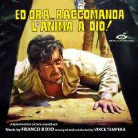 Franco Bixio (Vocal by Mary Afi Usuah) - Ed Ora... Raccomanda L'Anima A Dio! 2021 FLAC