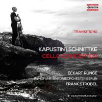 Eckart Runge - Kapustin & Schnittke Cello Concertos (2020)