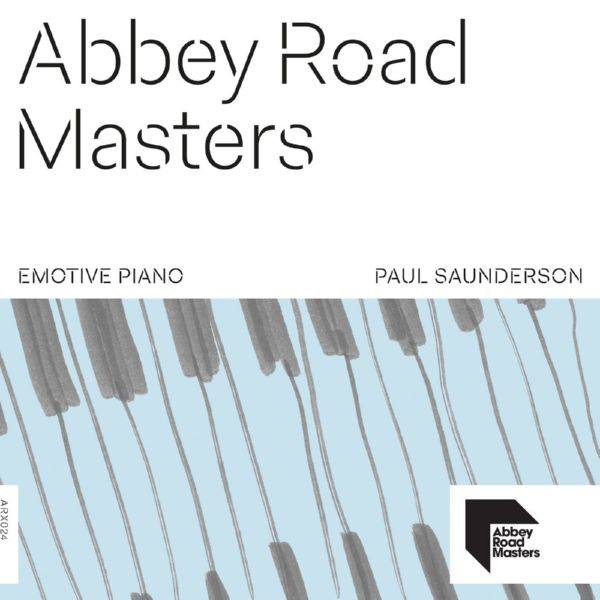 Paul Saunderson - Abbey Road Masters- Emotive Piano (2022) Hi-Res